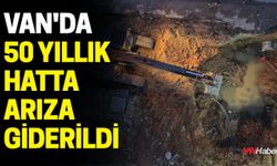 Van'da 50 Yıllık Hatta Arıza Giderildi