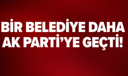 Bir Belediye Daha AK Parti’ye Geçti!