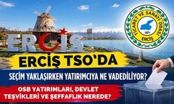 Erciş TSO Seçimleri Yaklaşırken Yatırımcıya Ne Vaat Ediliyor, Şeffaflık Ne Kadar Uygulanıyor?