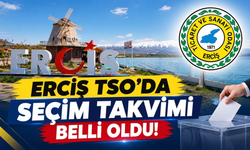 Erciş TSO’da Seçim Takvimi Belli Oldu!