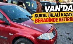 Erciş’te Kural İhlali Kazayı Beraberinde Getirdi!