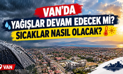 Van’da 7 Ekim Hava Durumu: İlçe İlçe Sıcaklıklar Belli Oldu