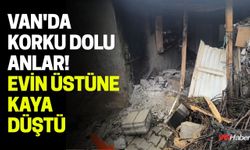 Van'da Korku Dolu Anlar! Evin Üstüne Kaya Düştü
