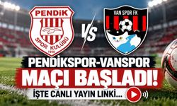 Pendikspor-Vanspor Maçı Başladı! İşte Canlı Yayın Linki...