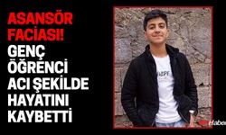 Asansör Faciası! Genç Öğrenci Acı Şekilde Hayatını Kaybetti