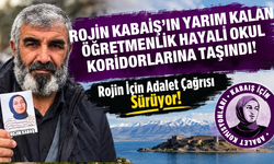 Rojin Kabaiş’in Yarım Kalan Öğretmenlik Hayali Okul Koridorlarında Yaşatıldı