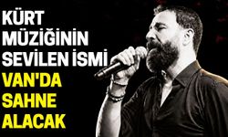 Kürt Müziğinin Sevilen İsmi Van'da Sahne Alacak