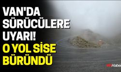 Van'da Sürücülere Uyarı! O Yol Sise Büründü