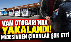 Van Otogarı’nda Şüpheli Hareketleri Ele Verdi! Gerçek Hastanede Ortaya Çıktı
