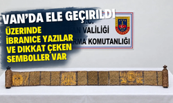 Van’da tarihi eser operasyonu! Tevrat olduğu değerlendirilen eser ele geçirildi