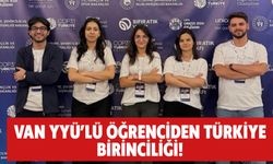 Van YYÜ’lü Öğrenciden Türkiye Birinciliği!