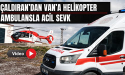 Van’da 21 Günlük Bebek İçin Helikopter Ambulans Havalandı