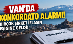 Van’da Konkordato Alarmı! Birçok Şirket İflasın Eşiğine Geldi!