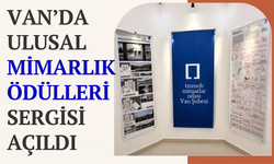 Van’da Ulusal Mimarlık Ödülleri Sergisi Açıldı