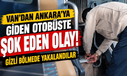 Van’dan Ankara’ya Giden Otobüste Şok Eden Olay: Gizli Bölmede Yakalandılar