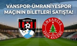 Vanspor-Ümraniyespor Maçının Biletleri Satışta!