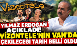 Yılmaz Erdoğan Açıkladı! Vizontele 3’ün Van’da Çekileceği Tarih Belli Oldu