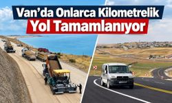 Van’da Onlarca Kilometrelik Yol Tamamlanıyor