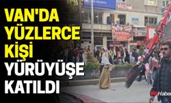Van'da Yüzlerce Kişi Yürüyüşe Katıldı