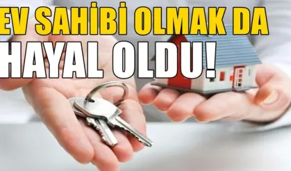 Van’da ve Türkiye’de Ev Sahibi Olmak Hayal Mi Oldu?