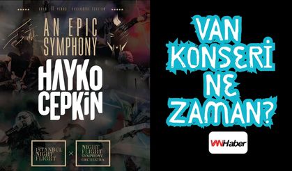 Ünlü Sanatçı Hayko Cepkin, Van’a Geliyor