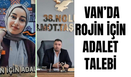 Özalp Şoförler ve Otomobilciler Odası Başkanı Ender Durmaz’dan Rojin Açıklaması