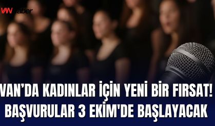 Van’da Kadınlar Korosu Kuruluyor: Başvurular 3 Ekim'de Başlayacak