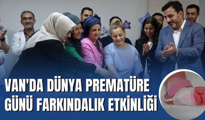 Van'da Dünya Prematüre Günü Farkındalık Etkinliği