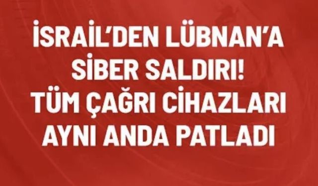 Dünya böylesini ilk kez gördü! İsrail, Lübnan'daki tüm çağrı cihazlarını aynı anda patlattı, 2800 kişi yaralandı