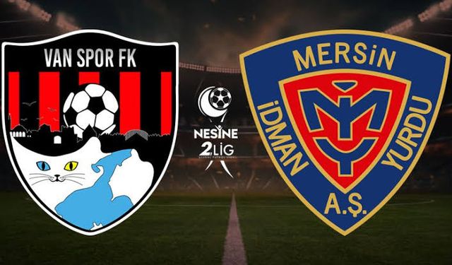 Turkish Oil Yeni Mersin İdmanyurdu – Artı Değer Van Spor Maçı Ne Zaman, Nerede, Saat Kaçta?