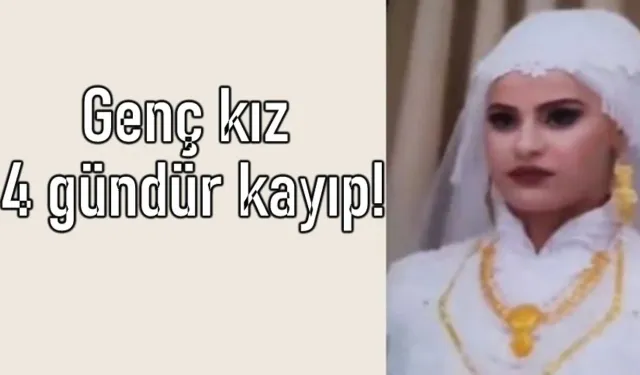 Van’da 18 Yaşındaki Nurşin 4 Gündür Kayıp!