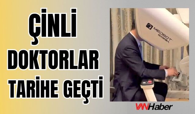 Tıp Tarihinde Devrim: Çinli Cerrahlar 5.000 KM Uzaktan Ameliyat Yaptı!