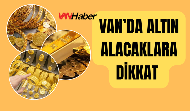 Van’da Gram Altın Fiyatı Haftaya Düşüşle Başladı