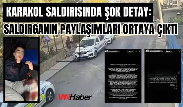 Karakol Saldırısında Şok Detay: Saldırganın Paylaşımları Ortaya Çıktı