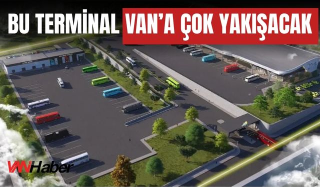 Van’a Yakışır Modern Otobüs Terminali Yükseliyor