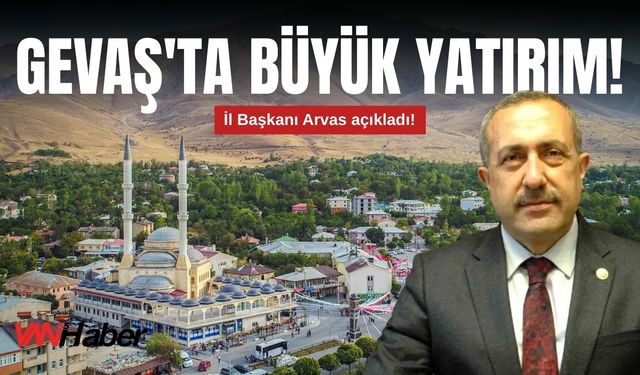 Abdulahat Arvas: Gevaş’ta Konut Sıkıntısı Sona Erecek!