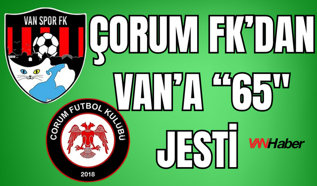 Çorum FK’dan Van’a Plaka Jest: Maç Bileti 6,5 TL