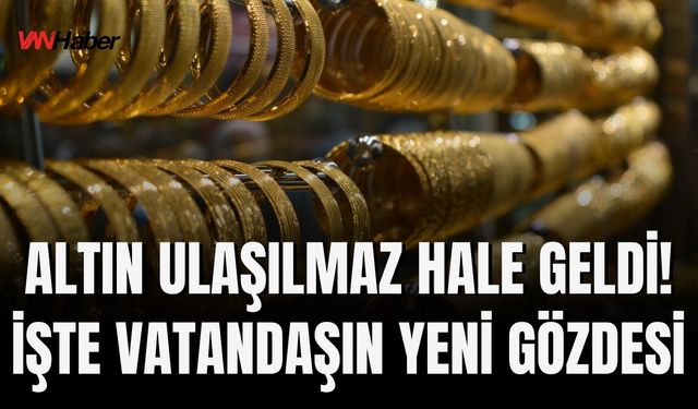 Altın Ulaşılmaz Hale Geldi! Vatandaşın Yeni Gözdesi Gümüş Oldu