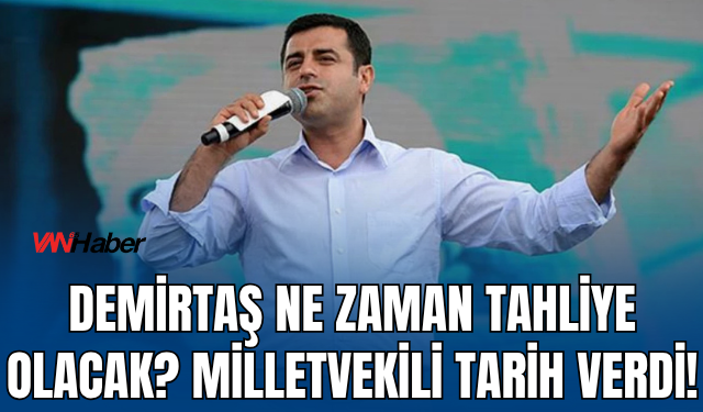 Demirtaş Tahliyesi Hakkında Son Dakika Açıklaması!