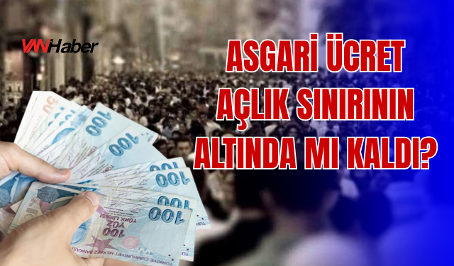 Asgari Ücret 28 Bin 75 TL Oldu: Açlık Sınırının Altında Kaldı!