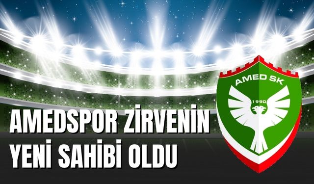 Amedspor Zirvenin Yeni Sahibi Oldu