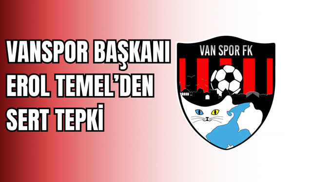 Başkan Erol Temel’den Sert Açıklama