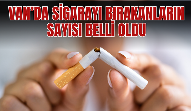 Van’da Bir Yılda 700’den Fazla Kişi Sigarayı Bıraktı