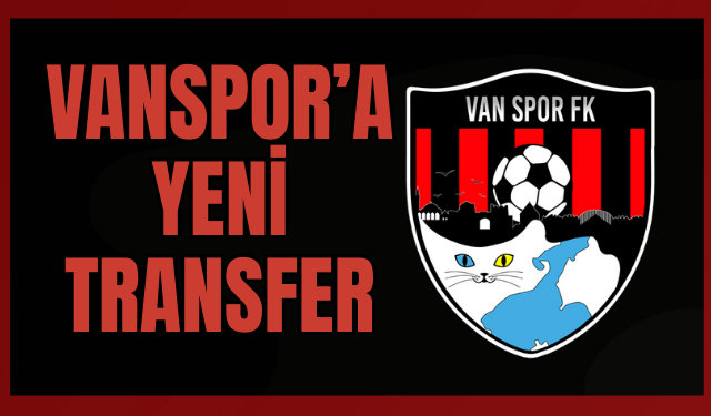 Vanspor'da Yeni Transfer!