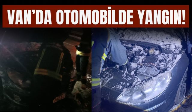 Van’da Otomobilde Yangın!