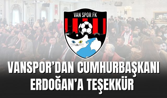 Vanspor’dan Kongre Sonrası Teşekkür Mesajı