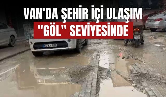Van’da Şehir İçi Ulaşım "Göl" Seviyesinde