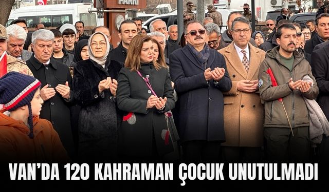 Van’da 120 Kahraman Çocuk Unutulmadı