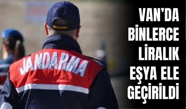 Van Çaldıran’da Kaçakçılık Operasyonu