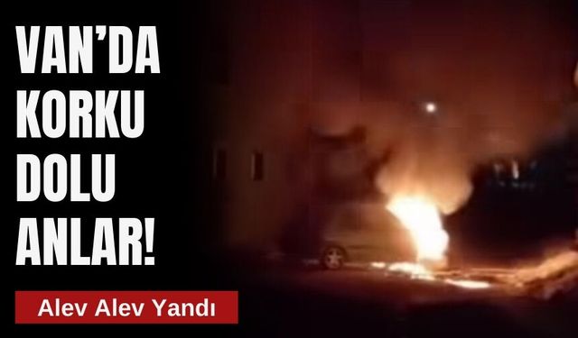 Van Gürpınar'da Park Halindeki Otomobil Yandı